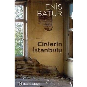 Cinlerin İstanbulu - Enis Batur