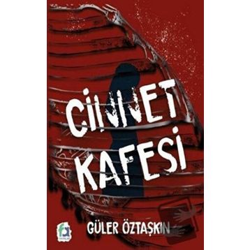 Cinnet Kafesi - Güler Öztaşkın