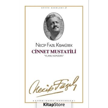 CINNET MUSTATILI (KOD: 2) - NECIP FAZIL KISAKÜREK