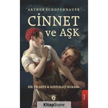 Cinnet Ve Aşk - Arthur Schopenhauer