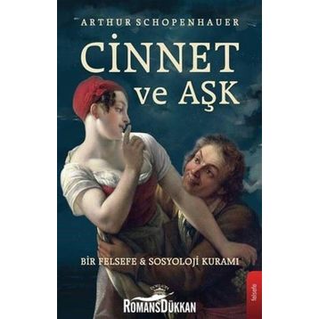 Cinnet Ve Aşk - Arthur Schopenhauer