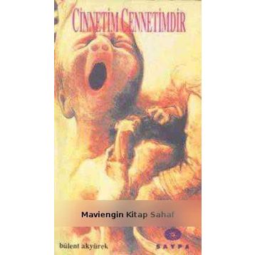 CINNETIM CENNETIMDIR - BÜLENT AKYÜREK