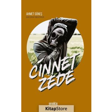 Cinnetzede - Ahmet Güneş