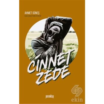 Cinnetzede - Ahmet Güneş
