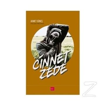 Cinnetzede - Ahmet Güneş
