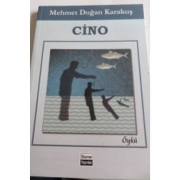 CINO - MEHMET DOĞAN KARAKUŞ