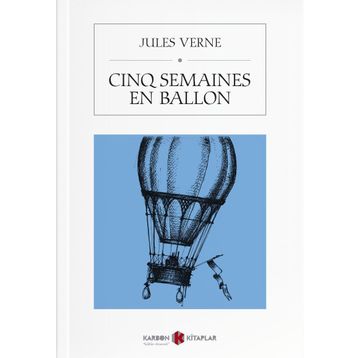 Cinq Semaines En Ballon - Jules Verne
