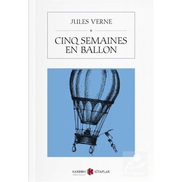 Cinq Semaines En Ballon - Jules Verne