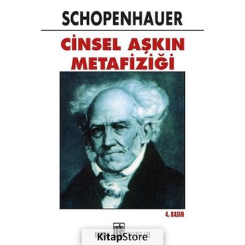 Cinsel Aşkın Metafiziği - Arthur Schopenhauer
