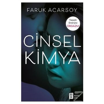 Cinsel Kimya - Faruk Acarsoy