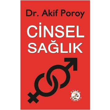 Cinsel Sağlık - Dr. A. Akif Poroy