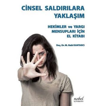 Cinsel Saldırılara Yaklaşım - Nobel Tıp Kitabevleri