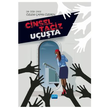 Cinsel Taciz Suçu - Özge Nur Kerpişci