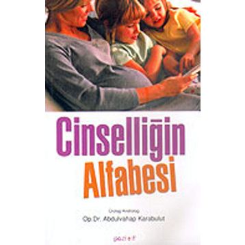 CİNSELLİĞİN ALFABESI - ABDULVAHAP KARABULUT