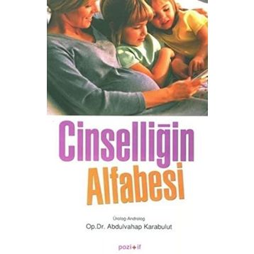 CİNSELLİĞİN ALFABESI - ABDULVAHAP KARABULUT
