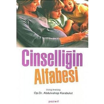 CİNSELLİĞİN ALFABESI - ABDULVAHAP KARABULUT