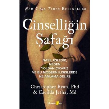 Cinselliğin Şafağı - Christopher Ryan Cacilda Jetha