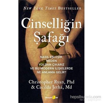 Cinselliğin Şafağı - Christopher Ryan Cacilda Jetha