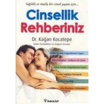 Cinsellik Rehberiniz - Kağan Kocatepe
