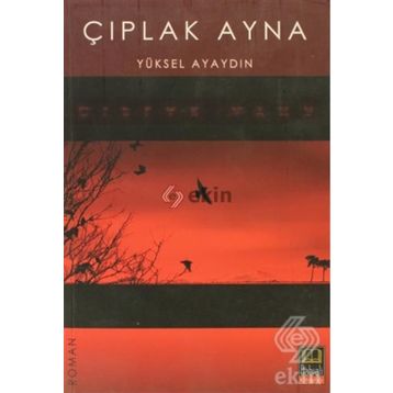 ÇIPLAK AYNA - YÜKSEL AYAYDIN