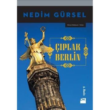 Çıplak Berlin - Nedim Gürsel