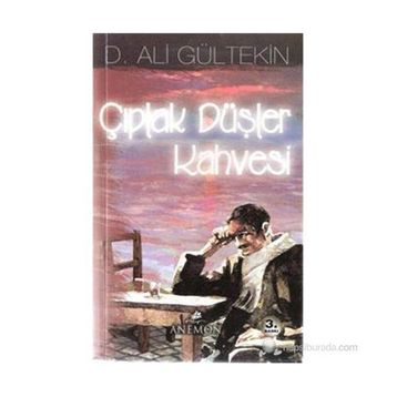 Çıplak Düşler Kahvesi - Ali Gürtekin