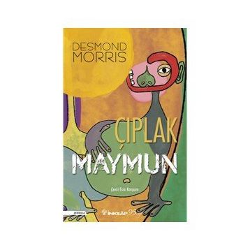 ÇIPLAK MAYMUN - DESMOND MORRIS