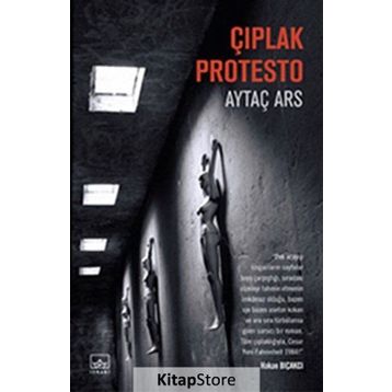 Çıplak Protesto - Aytaç Ars