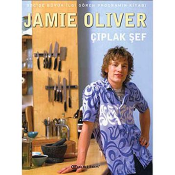 ÇIPLAK ŞEF - JAMIE OLIVER