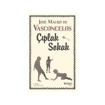 Çıplak Sokak - Jose Mauro de Vasconcelos