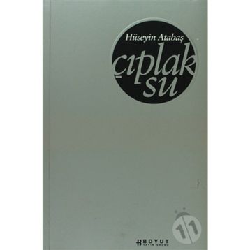 ÇIPLAK SU - HÜSEYİN ATABAŞ