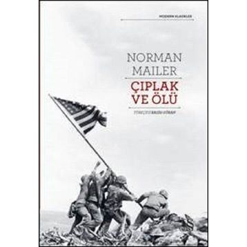 Çıplak ve Ölüydüler - Norman Mailer