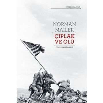 Çıplak ve Ölüydüler - Norman Mailer