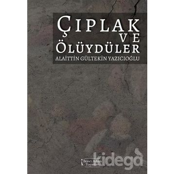 Çıplak ve Ölüydüler - Norman Mailer