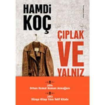 Çıplak ve Yalnız - Hamdi Koç