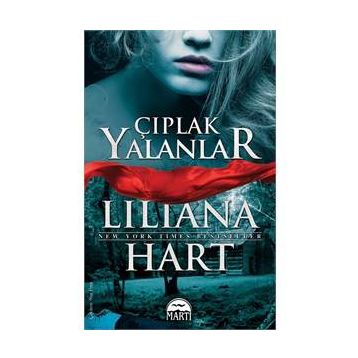 Çıplak Yalanlar - lilliana hart