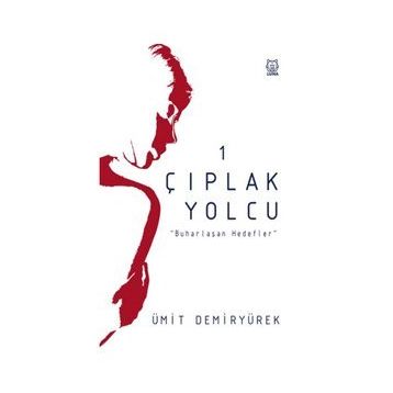 Çıplak Yolcu - Ümit Demiryürek