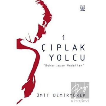 Çıplak Yolcu - Ümit Demiryürek
