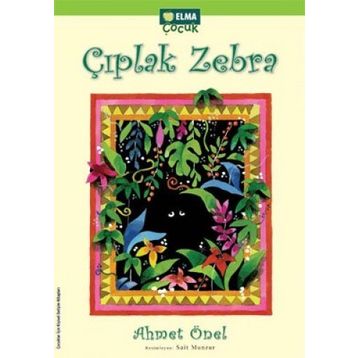 Çıplak Zebra - Ahmet Önel