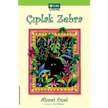 Çıplak Zebra - Ahmet Önel