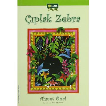 Çıplak Zebra - Ahmet Önel