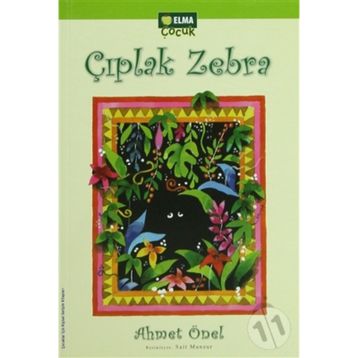 Çıplak Zebra - Ahmet Önel