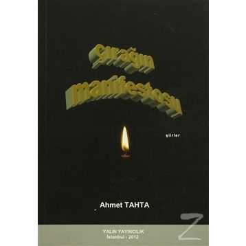Çırağın Manifestosu - Ahmet Taha Şengül