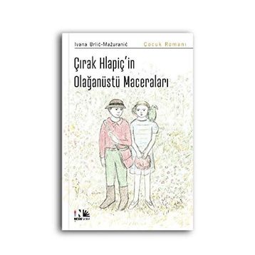 Çırak Hlapiç’in Olağanüstü Serüvenleri
