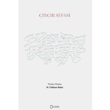 Çırçır Sefası - M. Gökhan Bulut