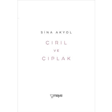 Çırıl ve Çıplak - Sina Akyol
