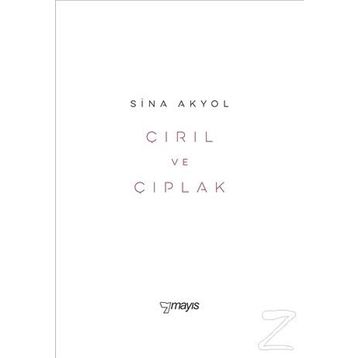 Çırıl ve Çıplak - Sina Akyol