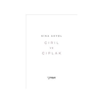 Çırıl ve Çıplak - Sina Akyol