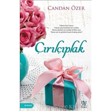 Çırılçıplak - Candan Özer
