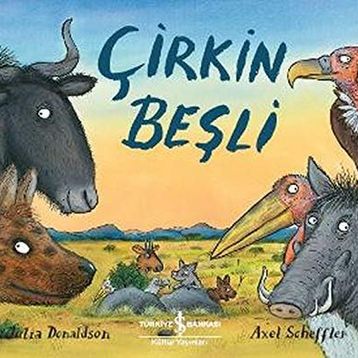 Çirkin Beşli - Julia Donaldson